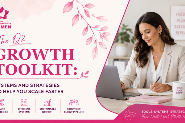 The Q2 Growth Toolkit: Systems and Strategies to Help You Scale Faster