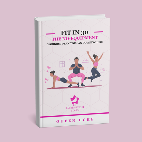 Fit in 30: The No-Equipment Workout Plan