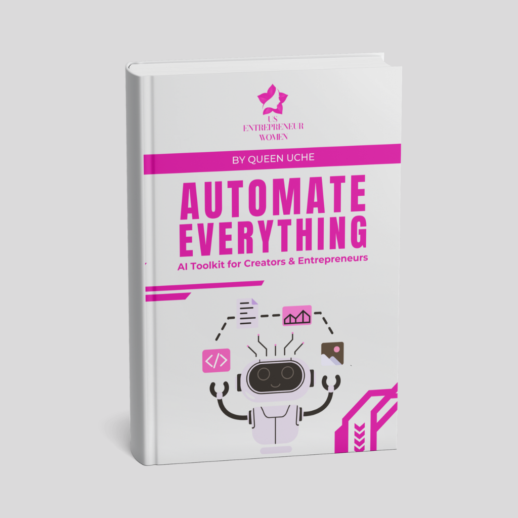 Automate Everything: The AI Toolkit for Creators & Entrepreneurs